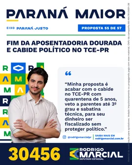 Prévia da arte "Editorial claro" da proposta Fim da Aposentadoria Dourada e Cabide Político no TCE-PR